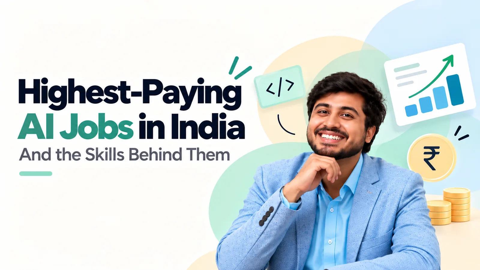 An AI professional beside a rising salary chart, a code window, and rupee coins, representing the highest-paying AI jobs in India.